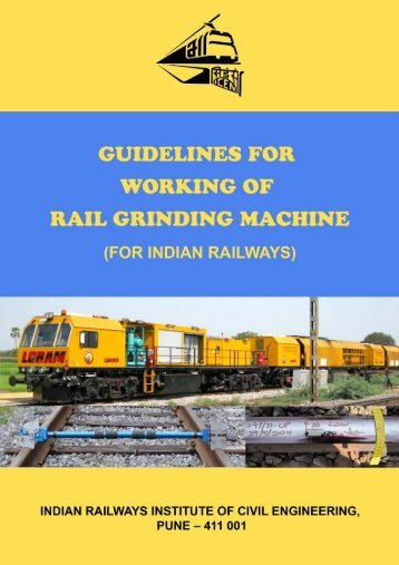 Progress of Rail Grinding - East Central Railway
