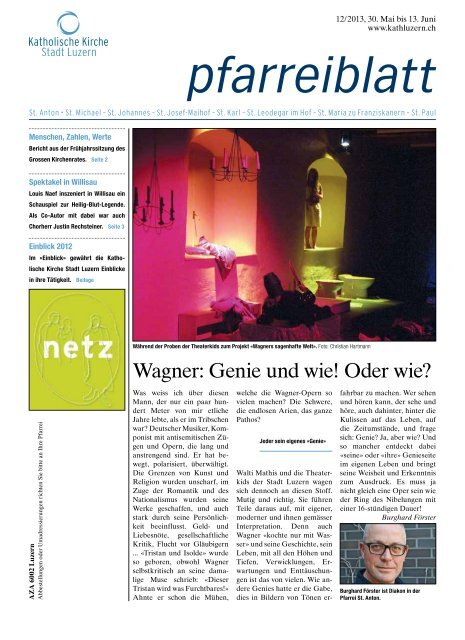 Wagner: Genie und wie! Oder wie? - Katholische Kirche Stadt Luzern