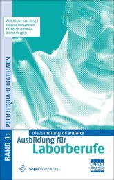 Ausbildung für Laborberufe Bans 1: Pflichtqualifikationen - Buch.de