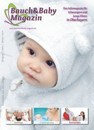 Bauch & Baby Magazin - Das Infomagazin für Schwangere und junge Eltern in Oberbayern