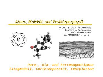 Atom-, Molekül- und Festkörperphysik