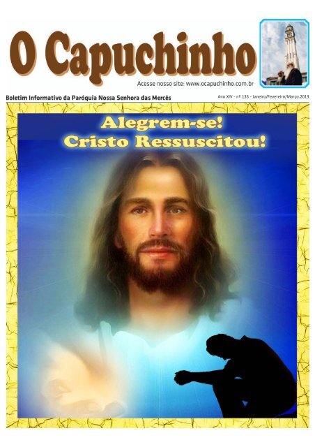 Jornal "O Capuchinho" - marÃ§o 2013 - ParÃ³quia Nossa Senhora das ...