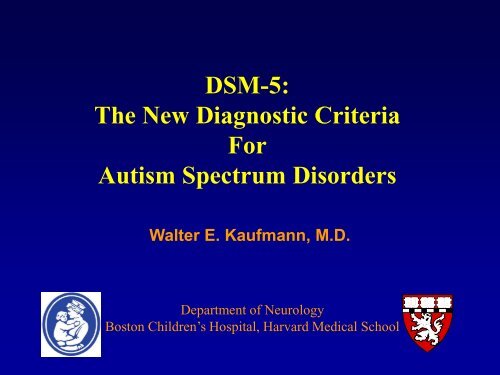 Dsm 5 the new diagnostic criteria for autism spectrum disorders