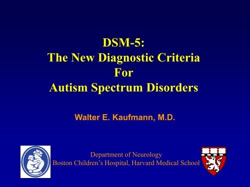 DSM-5: The New Diagnostic Criteria For Autism Spectrum Disorders