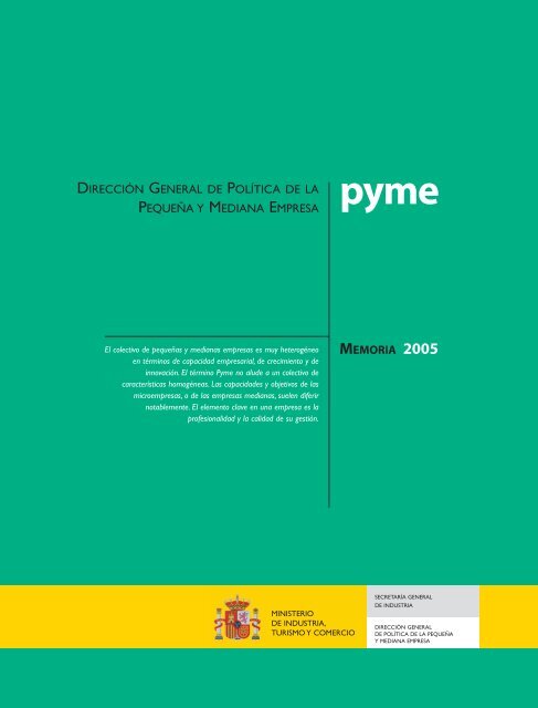 Memoria 2005. DirecciÃ³n General de PolÃ­tica de la PYME