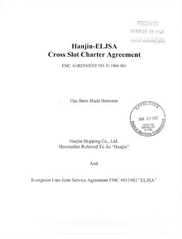 Hanjin-ELJSA Cross Slot Charter Agreement - Federal Maritime ...