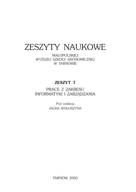 c:\Teksty\Zeszyty Naukowe MWSE w Tarnowie, 2005, nr 7\Zeszyty ...