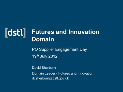 Futures and Innovation supplier event presentation - Dstl