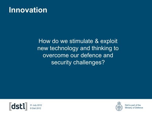 Futures and Innovation supplier event presentation - Dstl