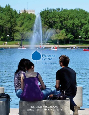 2011 - 2012 - Wascana Centre