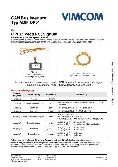CAN Bus Interface Typ ADIF OP01 OPEL: Vectra C, Signum - Vimcom