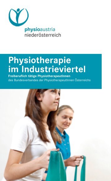 Folder "Physiotherapie im Industrieviertel" - Physio Austria