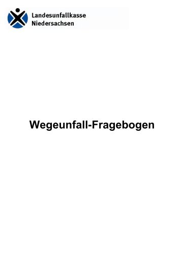 Wegeunfall-Fragebogen