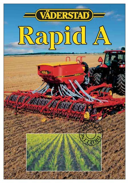 Vaderstad Rapid A Drill Brochure - LiveUpdater