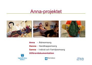 Anna-projektet - Karin Bengtsson Nacka och Andreas ... - KommITS