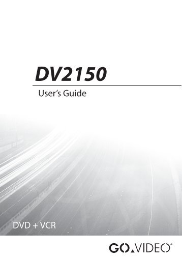 Go Video DV2150 Users Guide - Ltech@alliant.edu