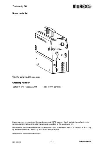 Tradesmig 141 Spare parts list Ordering number - Murex