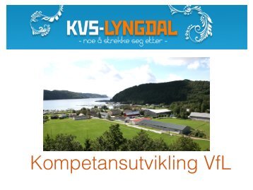 KVS Lyngdal: "VFL kompetanse" - Udir.no