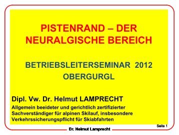 der neuralgische Bereich; Dr. Helmut Lamprecht - Seilbahn.net