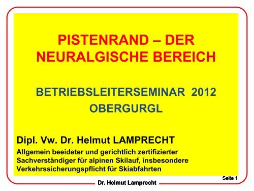 der neuralgische Bereich; Dr. Helmut Lamprecht - Seilbahn.net