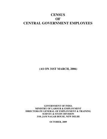 Census of Central Government Employees as on 31.03. 2006