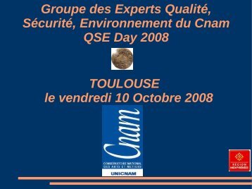 Groupe des Experts Qualité, Sécurité, Environnement du Cnam QSE ...