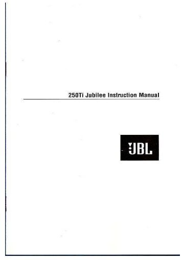 JBL 250TI Jubilee User Manual - Lautsprecher-service.at