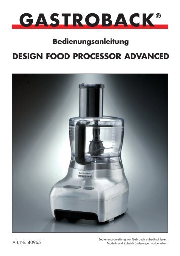 Bedienungsanleitung DESIGN FOOD PROCESSOR ... - Gastroback