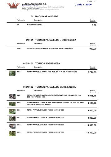 Junio / 2006 01 MAQUINARIA USADA 0,00 010101 TORNOS ...