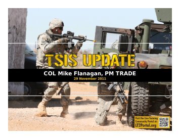 COL Mike Flanagan, PM TRADE - PEO STRI - U.S. Army