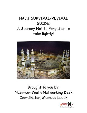 HAJJ SURVIVAL GUIDE: - The World Federation of KSIMC