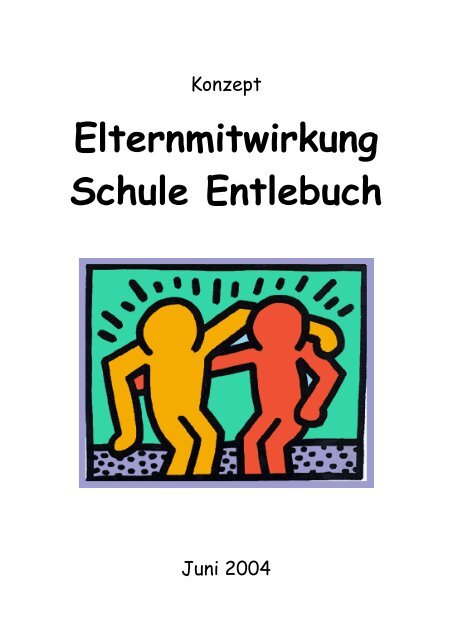 Elternmitwirkung, Konzept - Schule Entlebuch