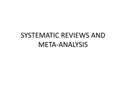Systematic Reviews and Meta-Analysis (PDF 646 kB)