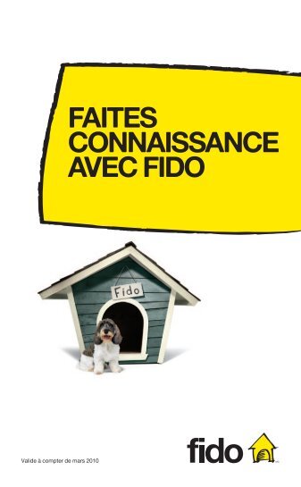 Faites connaissance avec Fido