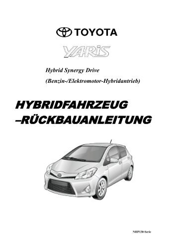 HYBRIDFAHRZEUG –RÜCKBAUANLEITUNG - Toyota-tech.eu