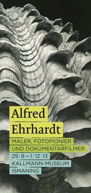 Ausstellungsflyer Alfred Ehrhardt - Kallmann-Museum