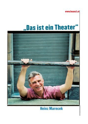 PRESSEMAPPE Das ist ein Theater pdf, 1.38 ... - HOANZL Agentur