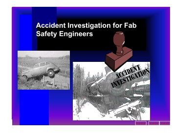 Accident Investigation for Fab Safety Engineers - Semiconductor ...