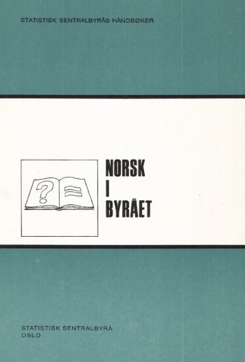 Norsk i byrÃ¥et, 1978 - SSB