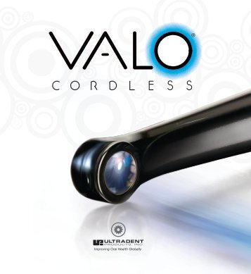 VALO - Ultradent Products, Inc.