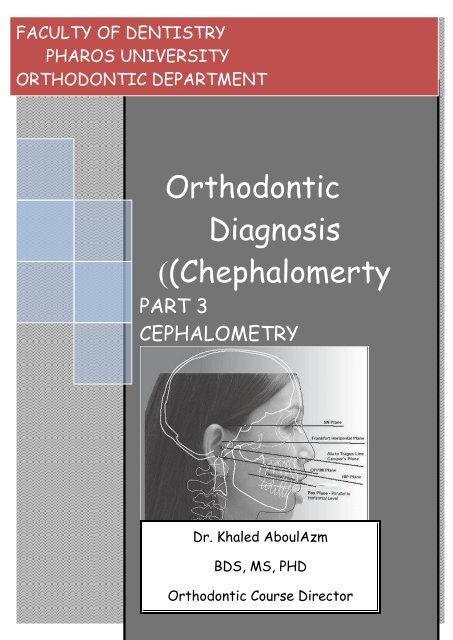 Orthodontic Diagnosis (Chephalomerty) - Pharos University in ...