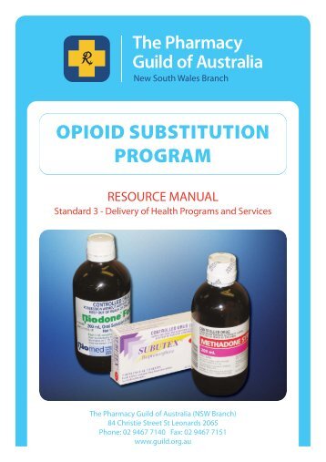 Opiod Substitution Resource Manual - The Guild