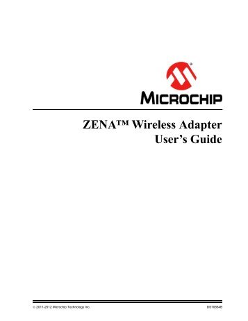 ZENA Wireless Adapter User's Guide - Microchip
