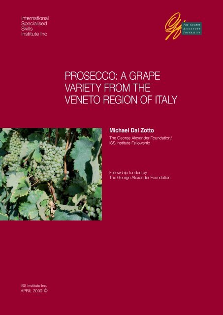 prosecco: a grape variety from the veneto region of italy