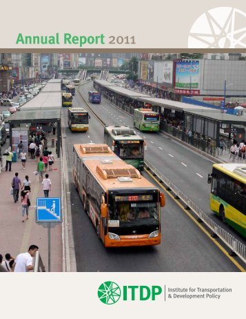 Annual Report - ITDP | Institute for Transportation and Development ...