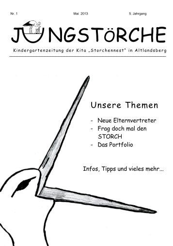 JungstÃ¶rche Mai 2013 - der Kita Storchennest in Altlandsberg