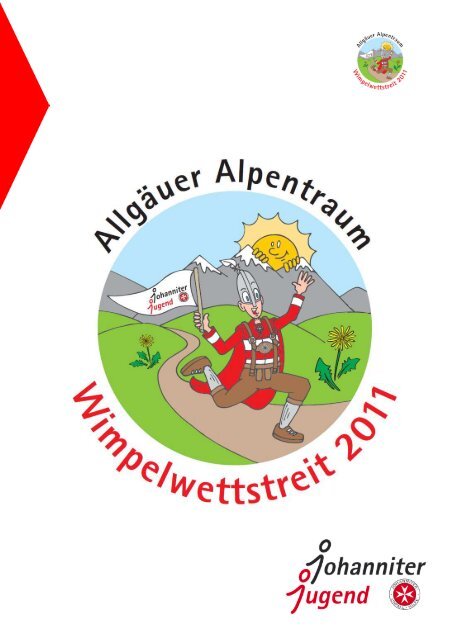 Wimpelwettstreit 08.-10.07.2011 - Ausschreibung (pdf) - Johanniter ...