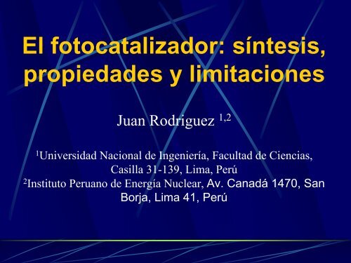 El fotocatalizador: sÃ­ntesis, propiedades y limitaciones