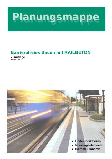 Planungsmappe "Barrierefreies Bauen mit RAILBETON" (pdf 4.2 MB)