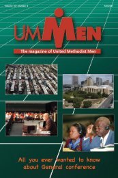 Volume 10 â¢ Number 4 Fall 2007 - United Methodist Men